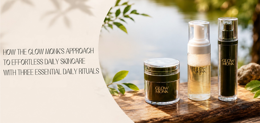 Simple daily skincare routine by The Glow Monk